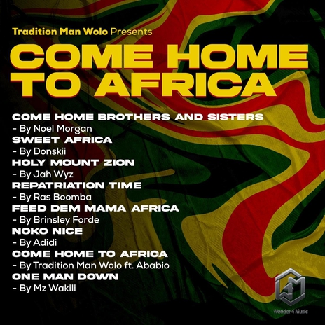 Come Home to Africa (feat. Ababio Music) | Boomplay Music