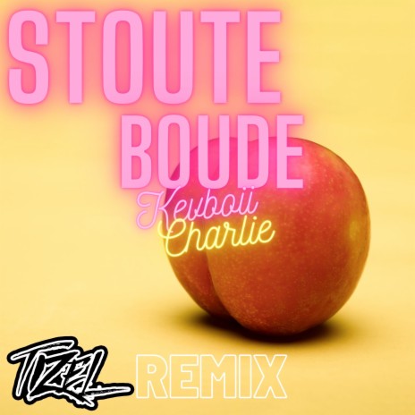 Stoute Boude (Tizel Remix) ft. Kevboii & Charlie Beeskraal | Boomplay Music