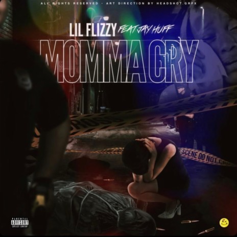 Momma Cry ft. Jay Huff | Boomplay Music