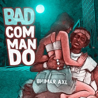 Bad Commando