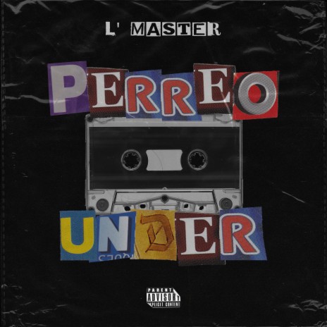 Perreo Under ft. El Dannystyle | Boomplay Music