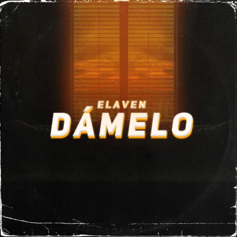 Dámelo | Boomplay Music