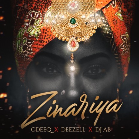 Zinariya ft. Deezell & DJ AB | Boomplay Music