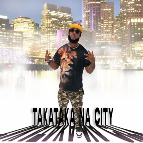 Takataka Na City | Boomplay Music