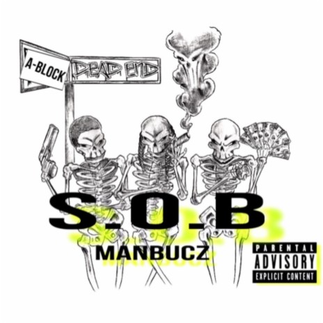 S.O.B | Boomplay Music