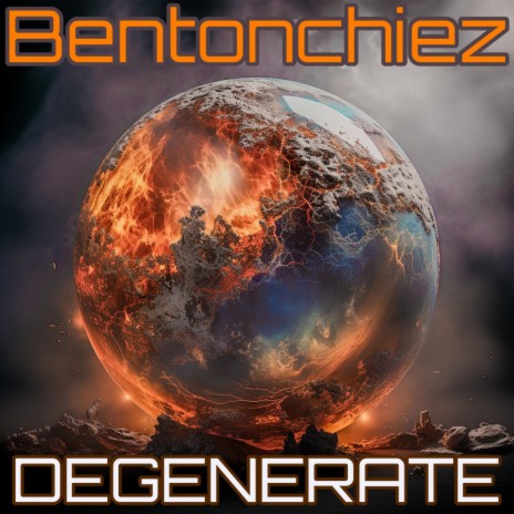 Degenerate | Boomplay Music