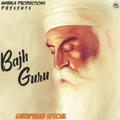 Bajh Guru Dooba Jag Sara | Boomplay Music