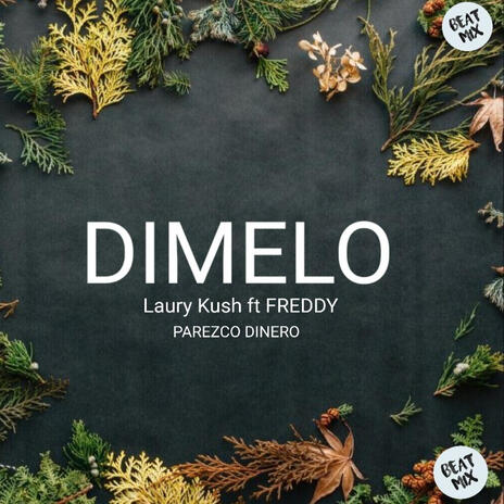 Dimelo ft. FREDDY | Boomplay Music