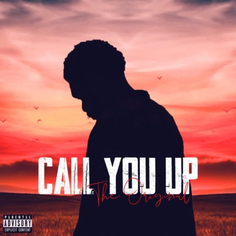 Call You Up | Boomplay Music