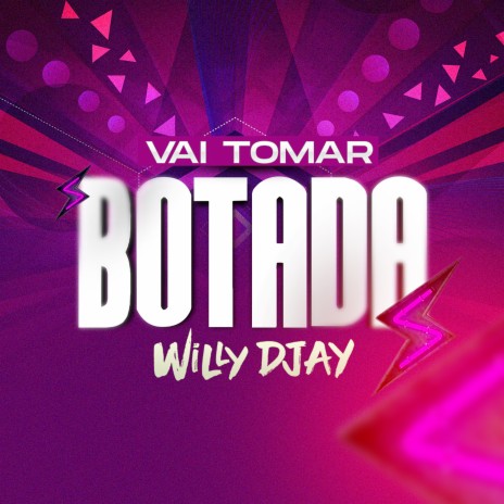 Vai Tomar Botada | Boomplay Music