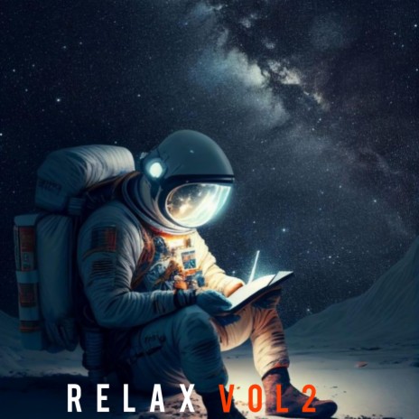 Relax, Vol. 2 | Boomplay Music