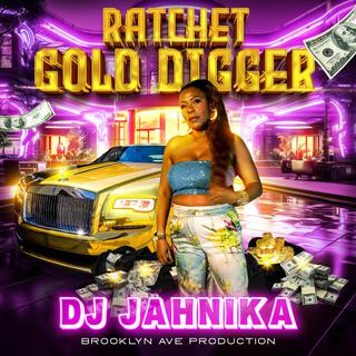 RATCHED GOLD DIGGER