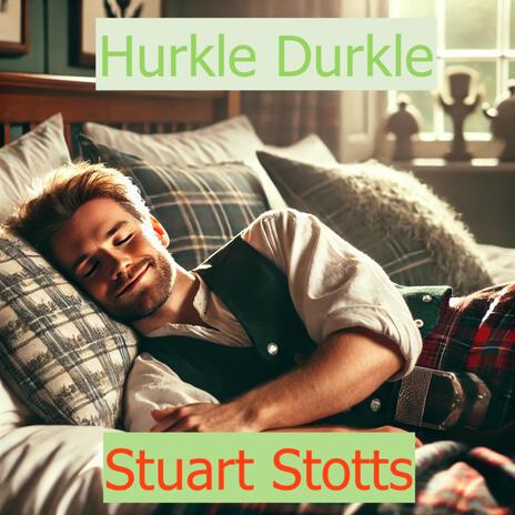 Hurkle Durkle | Boomplay Music