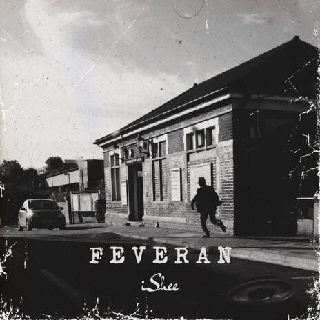 feveran | Boomplay Music