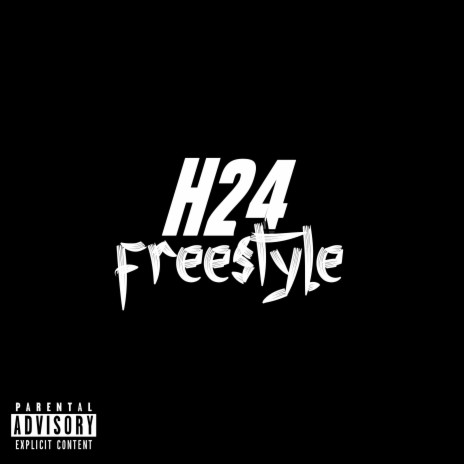 H24 freestyle | Boomplay Music