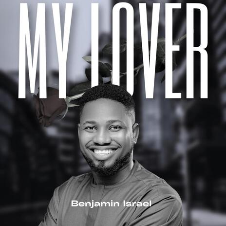 My Lover | Boomplay Music