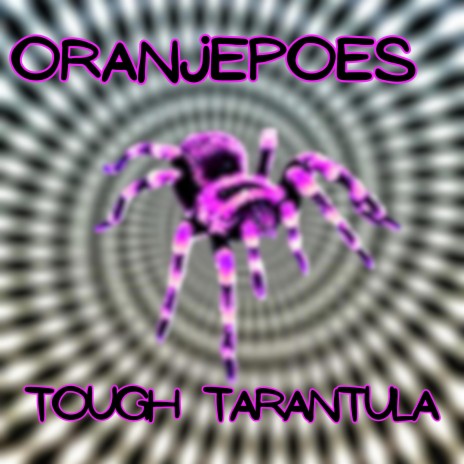 Tough Tarantula