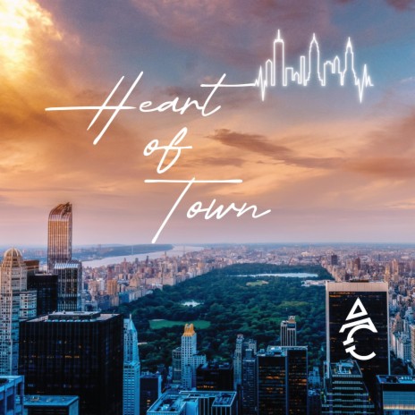 Heart of Town | Boomplay Music