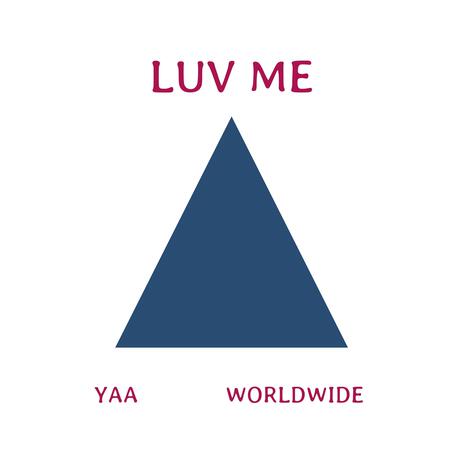 LUV ME ft. Worldwide | Boomplay Music