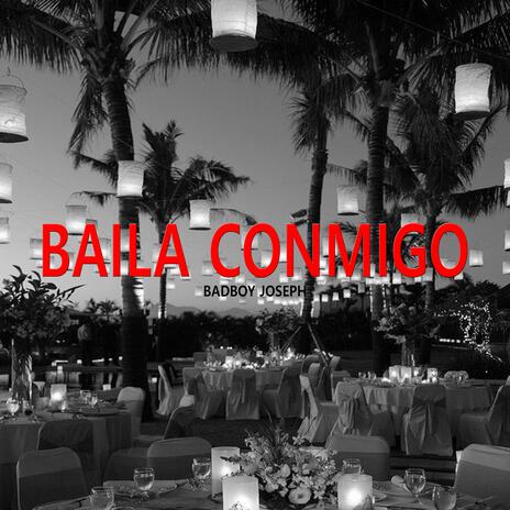 BAILA CONMIGO | Boomplay Music