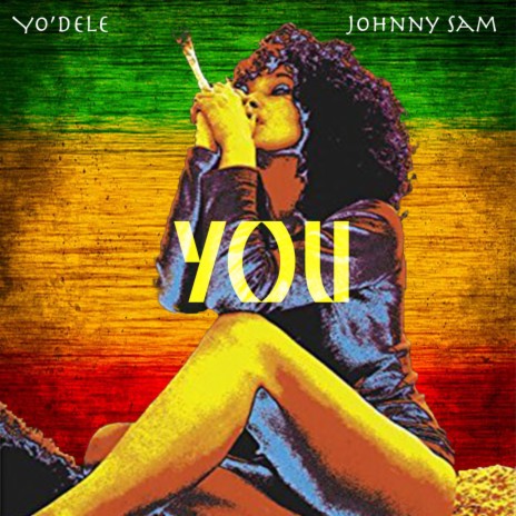 You ft. Johnny Sam | Boomplay Music