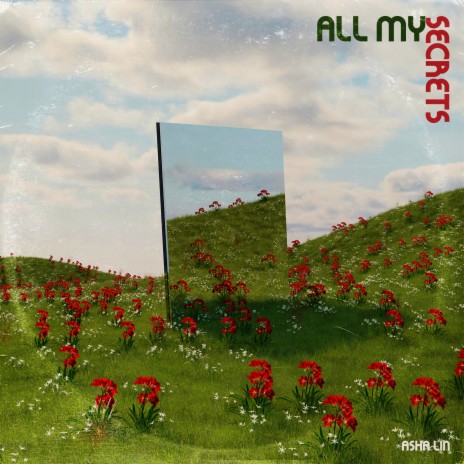 All my secrets | Boomplay Music