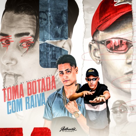 Toma Botada Com Raiva ft. mc k.k & MC Nauan | Boomplay Music