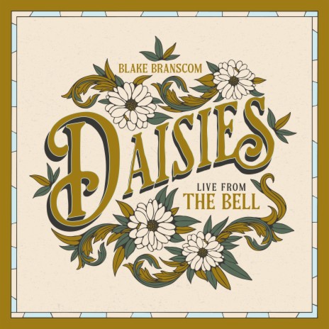Daisies (Live from the Bell)