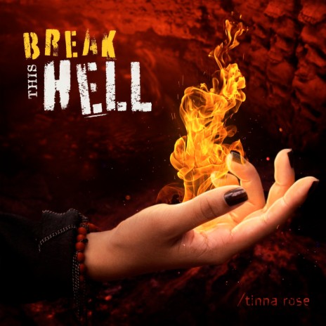 Break This Hell | Boomplay Music