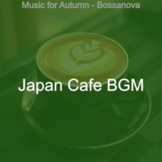 Music for Autumn - Bossanova