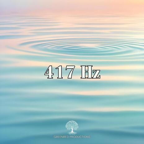 417 Hz, Overcome Subconscious Fear, Wipe out Negative Energy