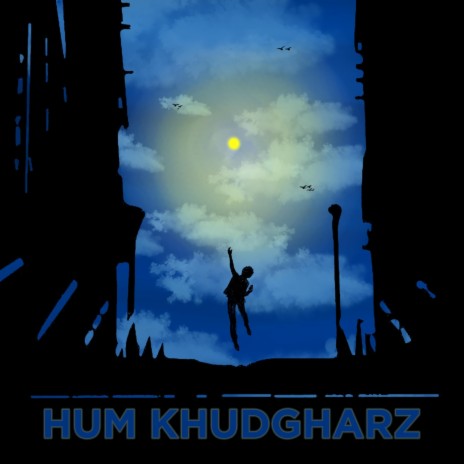 Hum Khudgharz | Boomplay Music