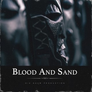 Blood and Sand