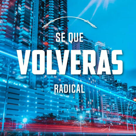 Volveras | Boomplay Music