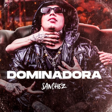 Dominadora | Boomplay Music