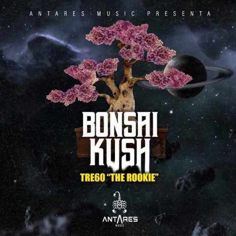 Bonsai Kush ft. Tre60 "The Rookie" | Boomplay Music