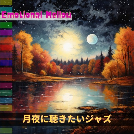 Autumn Leaves Moonlit Hues | Boomplay Music