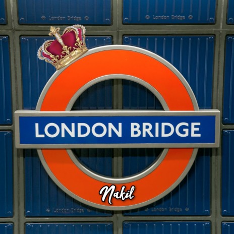 London Bridge | Boomplay Music