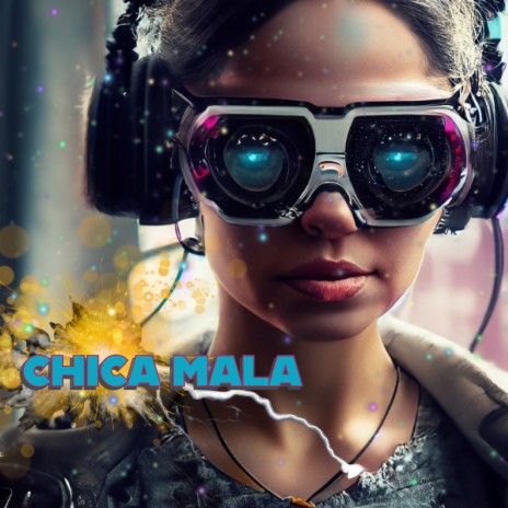 Chica Mala ft. Suppa FLA & Grand Master Duda | Boomplay Music