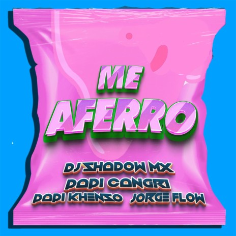 Me Aferro ft. Papi Cangri, Papi Khenso & Jorge Flow | Boomplay Music