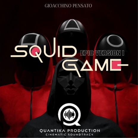 Squid Game (Epic Version)