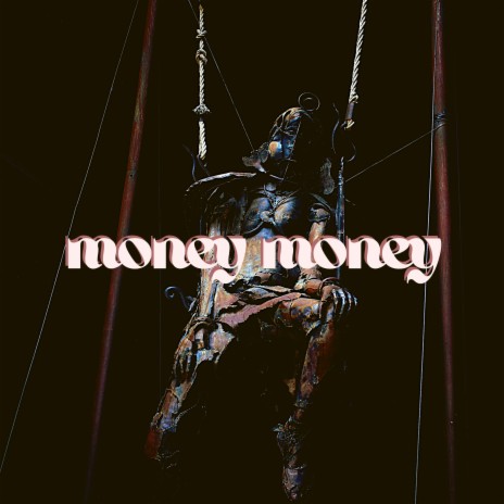 Money Money | Boomplay Music