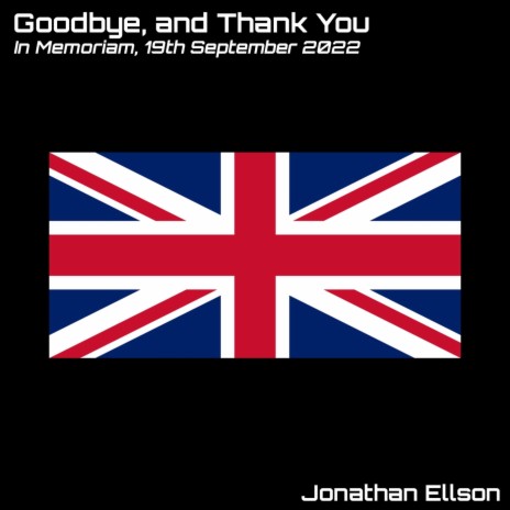 Goodbye, and Thank You | Boomplay Music