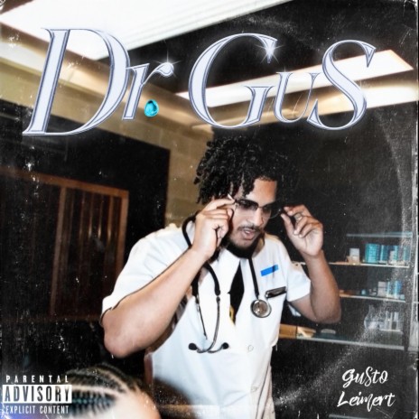 Dr. Gus | Boomplay Music