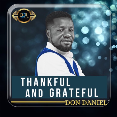 Thankful and Grateful | Boomplay Music