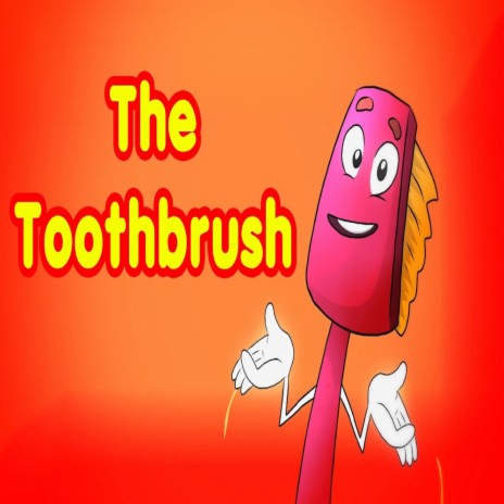 The Toothbrush