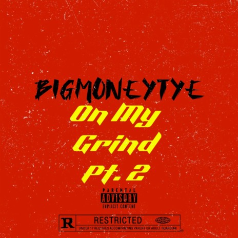 On My Grind, Pt. 2 (Freestyle) | Boomplay Music