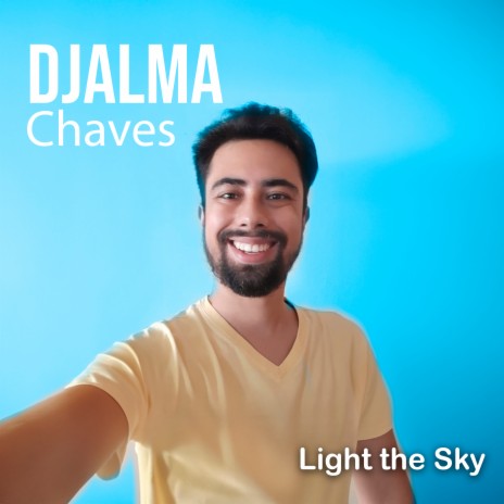 Light the Sky | Boomplay Music