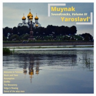 Soundtracks, Vol. 3: Yaroslavl'