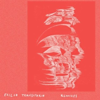 Exilio Transitorio Remixes